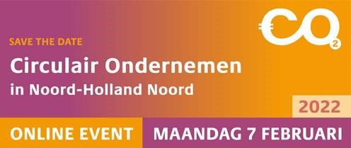 Save the date: 7 februari 2022 | Circulair ondernemen in Noord-Holland Noord